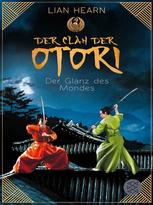 cover image of Der Clan der Otori. Der Glanz des Mondes